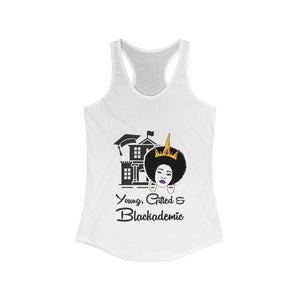 Young, Gifted, and Blackademic - Women's Ideal Racerback Tank