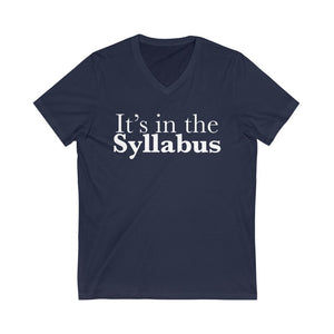 It's In the Syllabus T-shirt